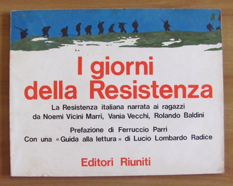 I GIORNI DELLA RESISTENZA ITALIANA narrata ai ragazzi