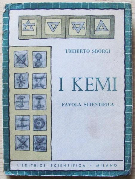 I KEMI - Favola scientifica