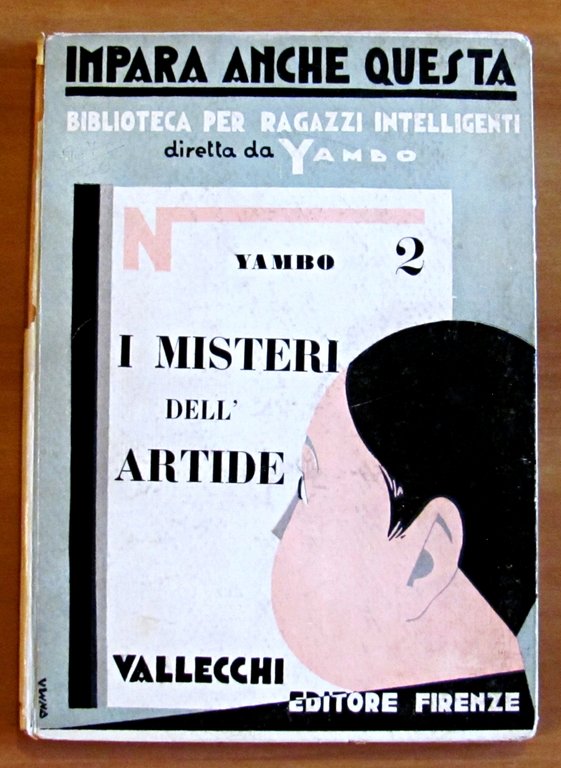 I MISTERI DELL'ARTIDE - Impara Anche Questa N.2, 1929