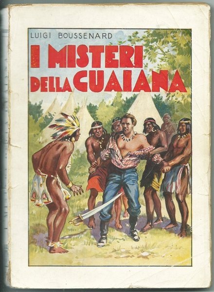 I misteri della Guaiana