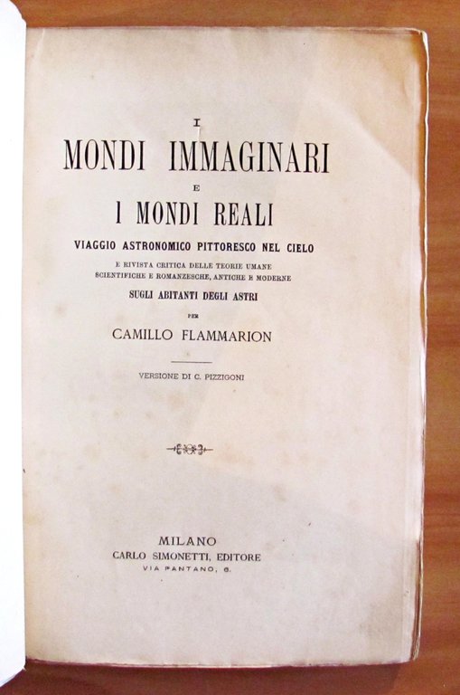 I MONDI IMMAGINARI E I MONDI REALI - VIAGGIO ASTRONOMICO …