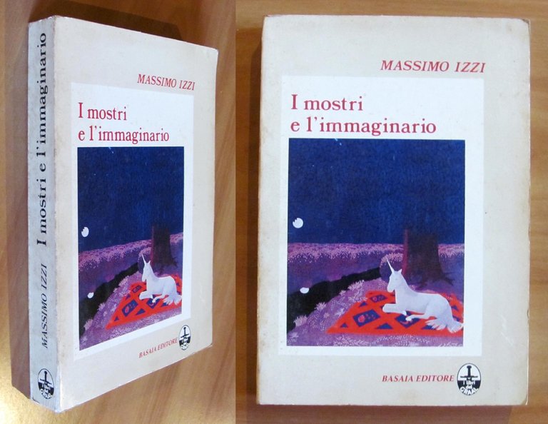 I MOSTRI E L'IMMAGINARIO - I ed. 1982