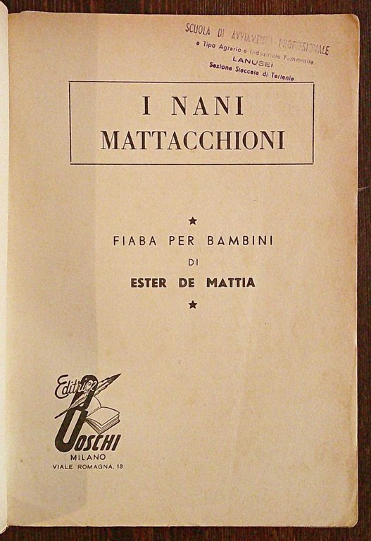I NANI MATTACCHIONI - Coll. Classici della Gioventù, 1961 - …