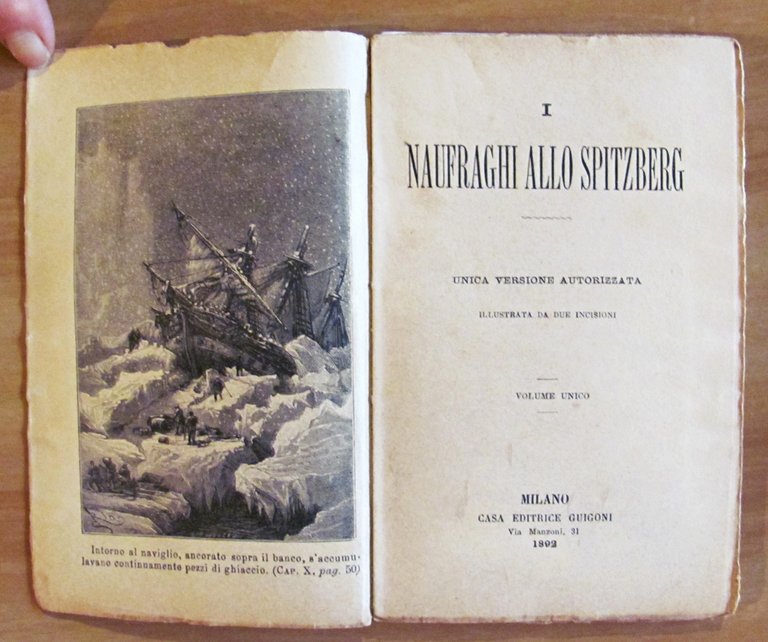 I NAUFRAGHI ALLO SPITZBERG, 1892 - Volume Unico