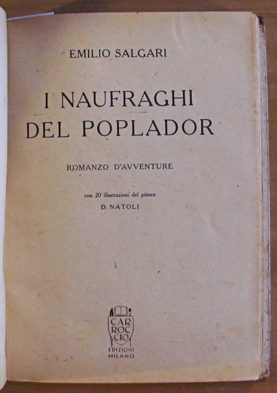I NAUFRAGHI DEL POPLADOR - Collana Salgari N.7, 1945 - … | Immagine Gallery 2