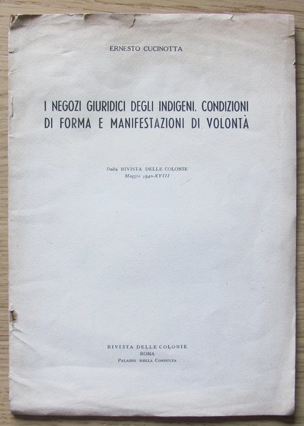I NEGOZI GIURIDICI DEGLI INDIGENI - CONDIZIONI DI FORMA E …