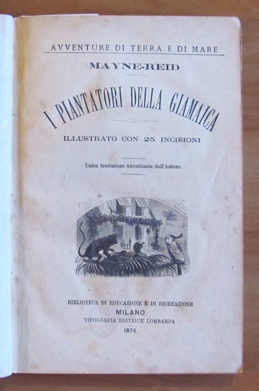 I PIANTATORI DELLA GIAMAICA - Avventure di Terra e di …