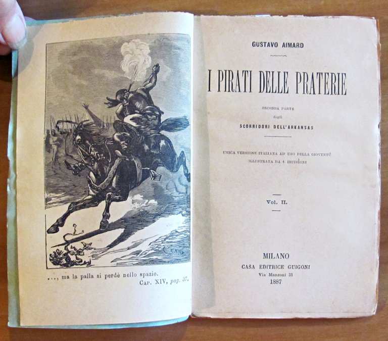 I PIRATI DELLE PRATERIE - 2 Volumi, Completo, 1887 - …