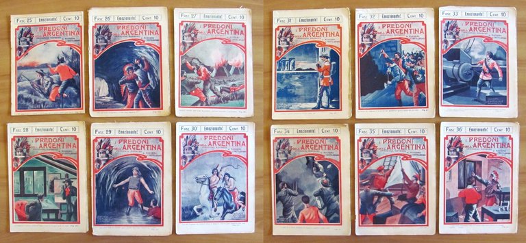 I PREDONI DELL'ARGENTINA - Fascicoli 1/42 COMPLETO, 1912