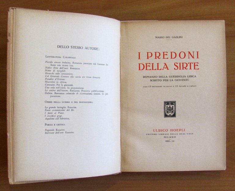 I PREDONI DELLA SIRTE - Romanzo della guerriglia libica scritto …