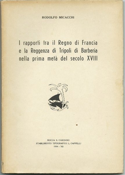 I RAPPORTI TRA IL REGNO DI FRANCIA E LA REGGENZA …