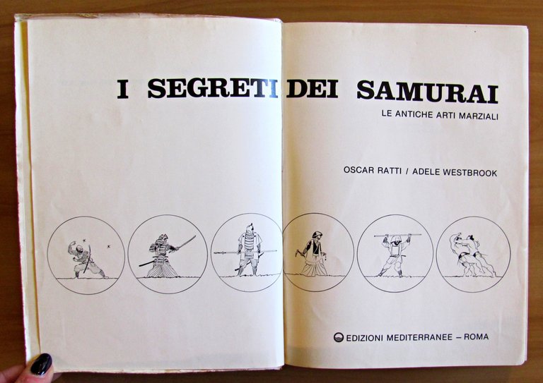 I SEGRETI DEI SAMURAI - Le antiche arti marziali