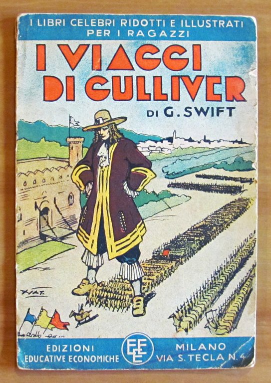 I VIAGGI DI GULLIVER - Coll. I Libri Celebri Ridotti …