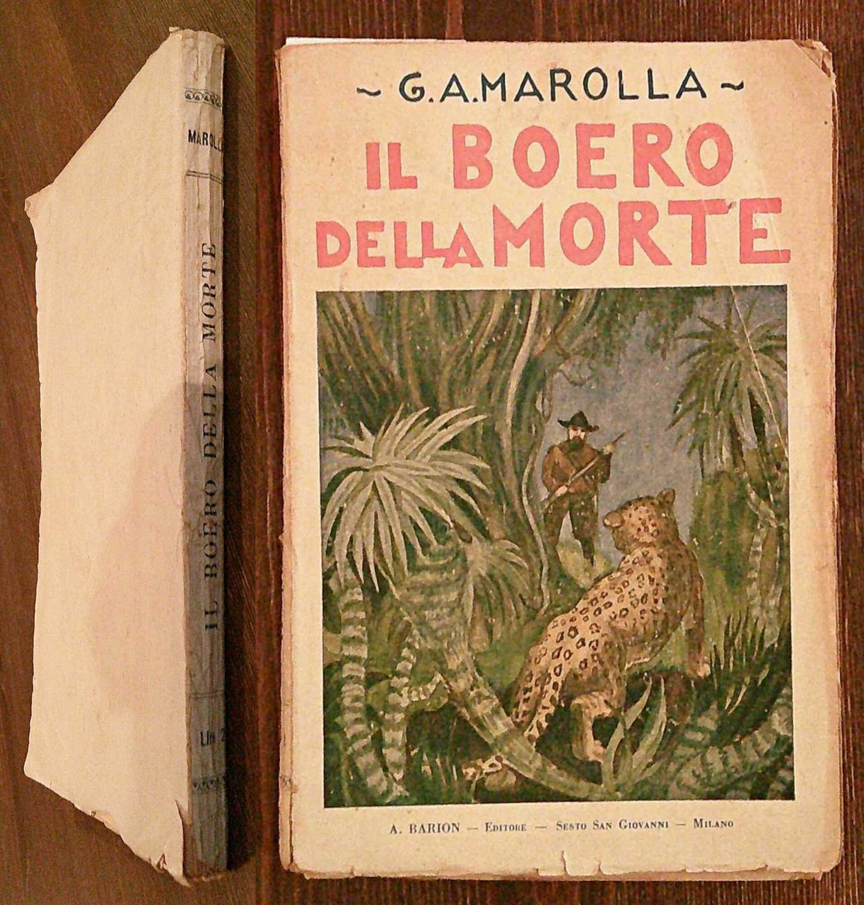 IL BOERO DELLA MORTE - Romanzo d'avventure, 1931