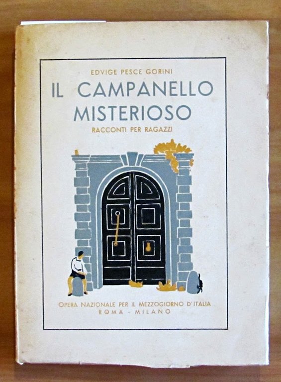 IL CAMPANELLO MISTERIOSO - Racconti per ragazzi