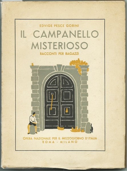 IL CAMPANELLO MISTERIOSO - Racconti per ragazzi