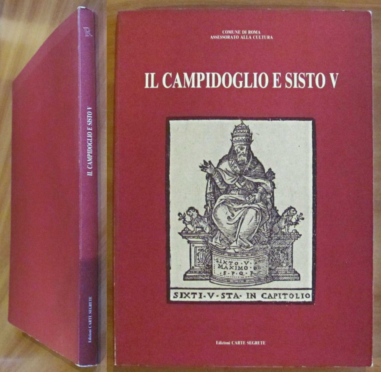IL CAMPIDOGLIO E SISTO V, 1991 - Natale di Roma