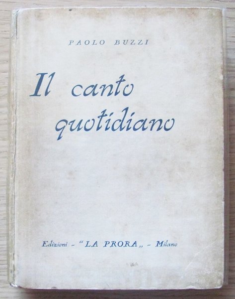 IL CANTO QUOTIDIANO - I ed. 1933