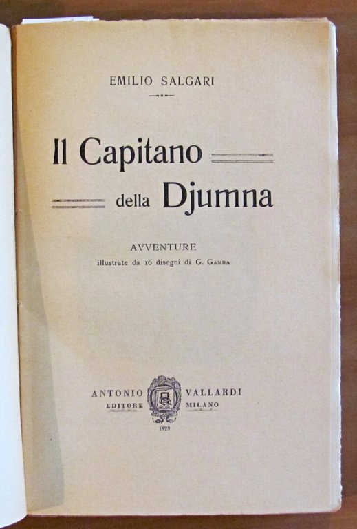 IL CAPITANO DELLA DYUMNA, 1929 - ill. G. GAMBA