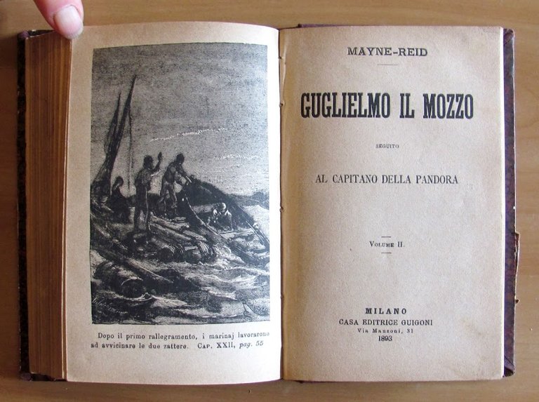 IL CAPITANO DELLA PANDORA e GUGLIELMO IL MOZZO, 1887/1893 Volumi …