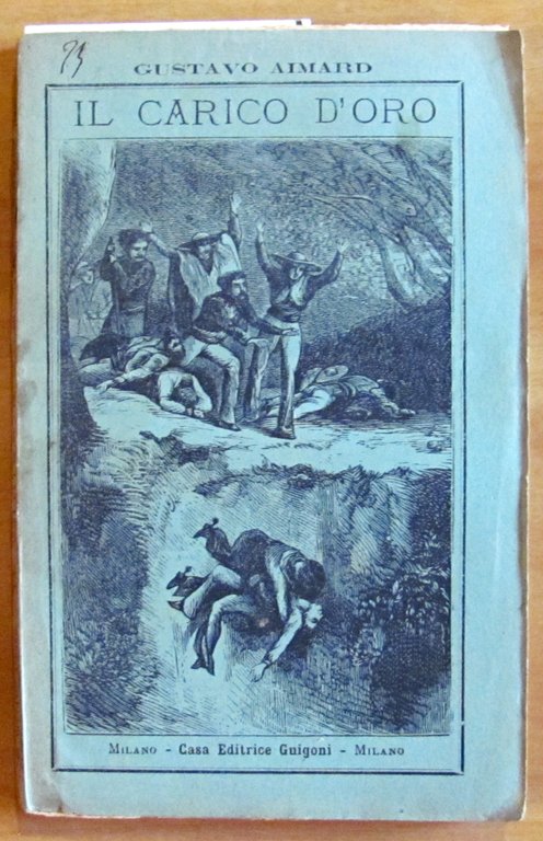 IL CARICO D'ORO - Volume Unico, 1893
