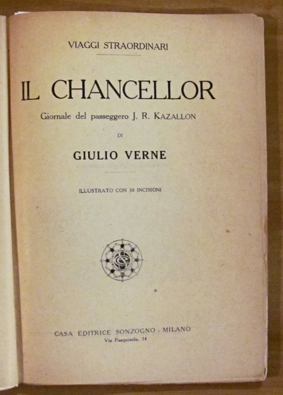 IL CHANCELLOR - Giornale del passeggero J. R. Kazallon