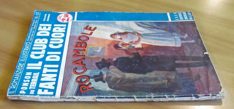 IL CLUB DEI FANTI DI CUORI ROCAMBOLE - Sonzogno 1938 …