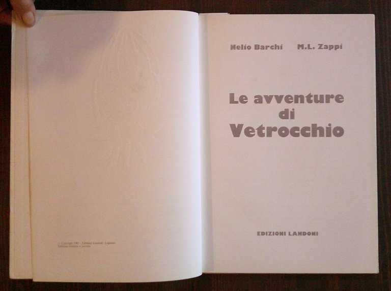 IL CORRIERONE - LE AVVENTURE DI VETROCCHIO, 1985 con Dedica …