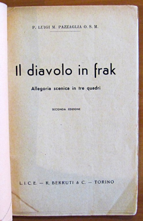 IL DIAVOLO IN FRAK - ALLEGORIA SCENICA IN TRE QUADRI …