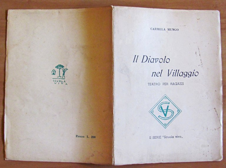 IL DIAVOLO NEL VILLAGGIO - Teatro per Ragazzi, 1954