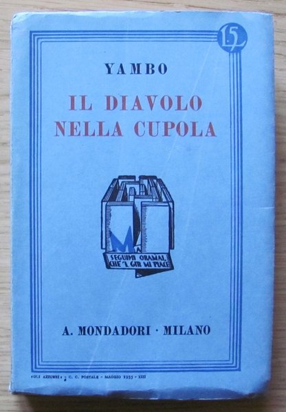 IL DIAVOLO NELLA CUPOLA - Collana "Gli Azzurri"