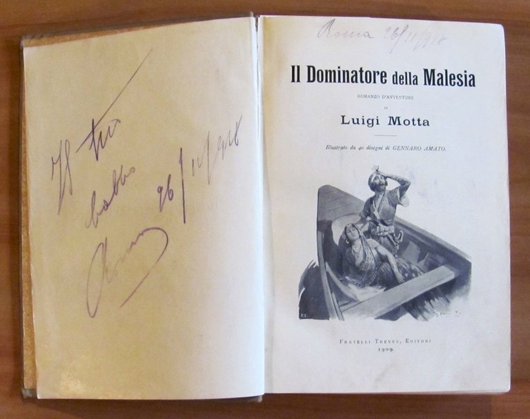 IL DOMINATORE DELLA MALESIA - I ed. 1909 - ill. …