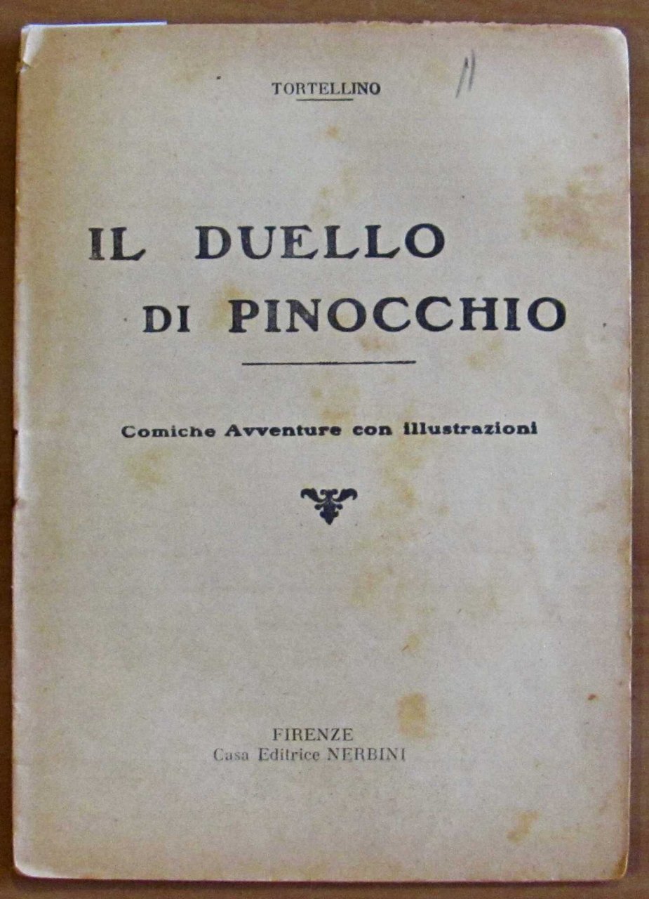 IL DUELLO DI PINOCCHIO, anni '20 - Illustrato | Immagine principale