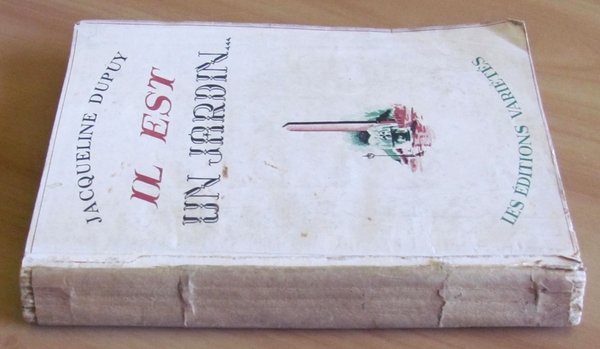 IL EST UN JARDIN