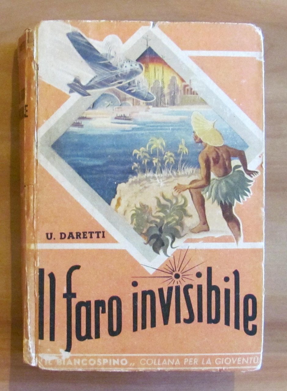 IL FARO INVISIBILE - Collana Il Bincospino N.21, 1942