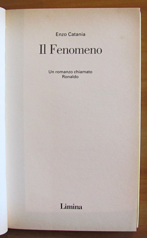 IL FENOMENO - Un romanzo chiamato Ronaldo