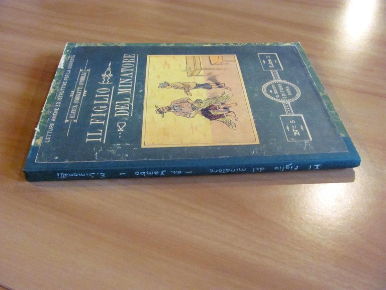 IL FIGLIO DEL MINATORE - Letture amene e istruttive per …