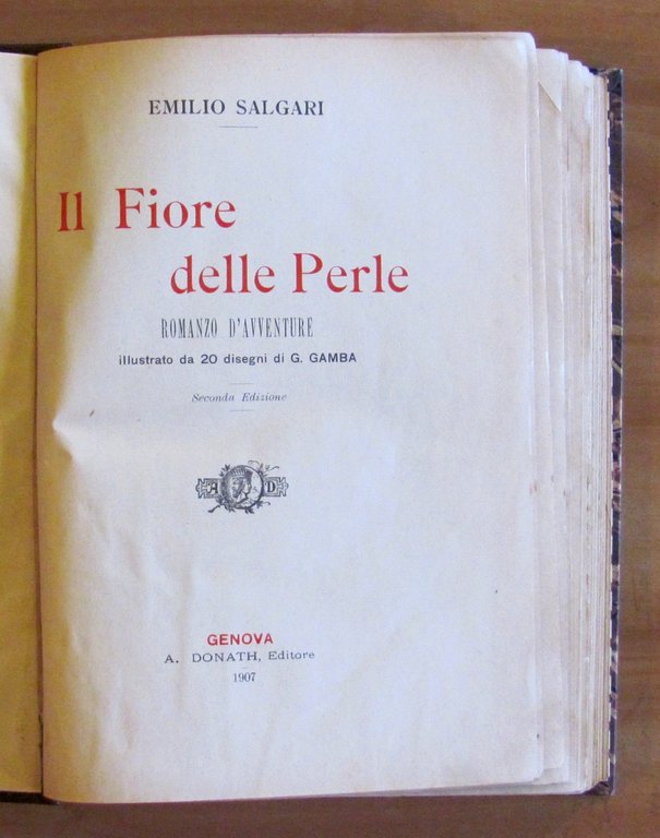 IL FIORE DELLE PERLE, II edizione 1907 - ill. GAMBA