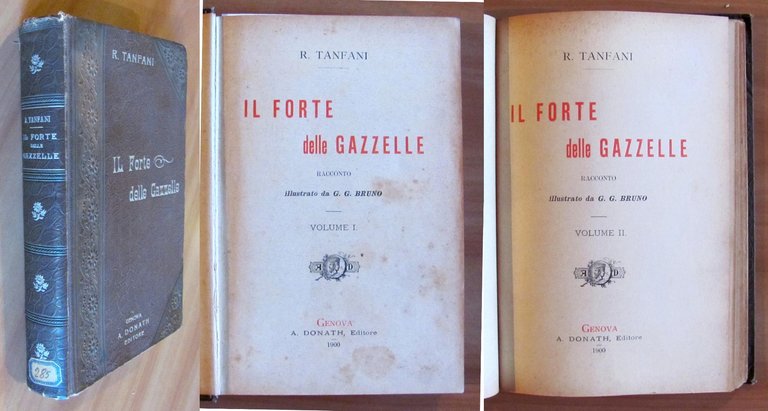 IL FORTE DELLE GAZZELLE - Vol. I e II completo
