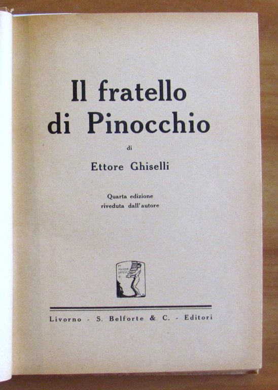 IL FRATELLO DI PINOCCHIO, anni 20 - ill. CRI (Carlo …