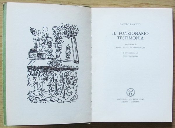 IL FUNZIONARIO TESTIMONIA, I edizione 1975 con Inc. di ZANCANARO