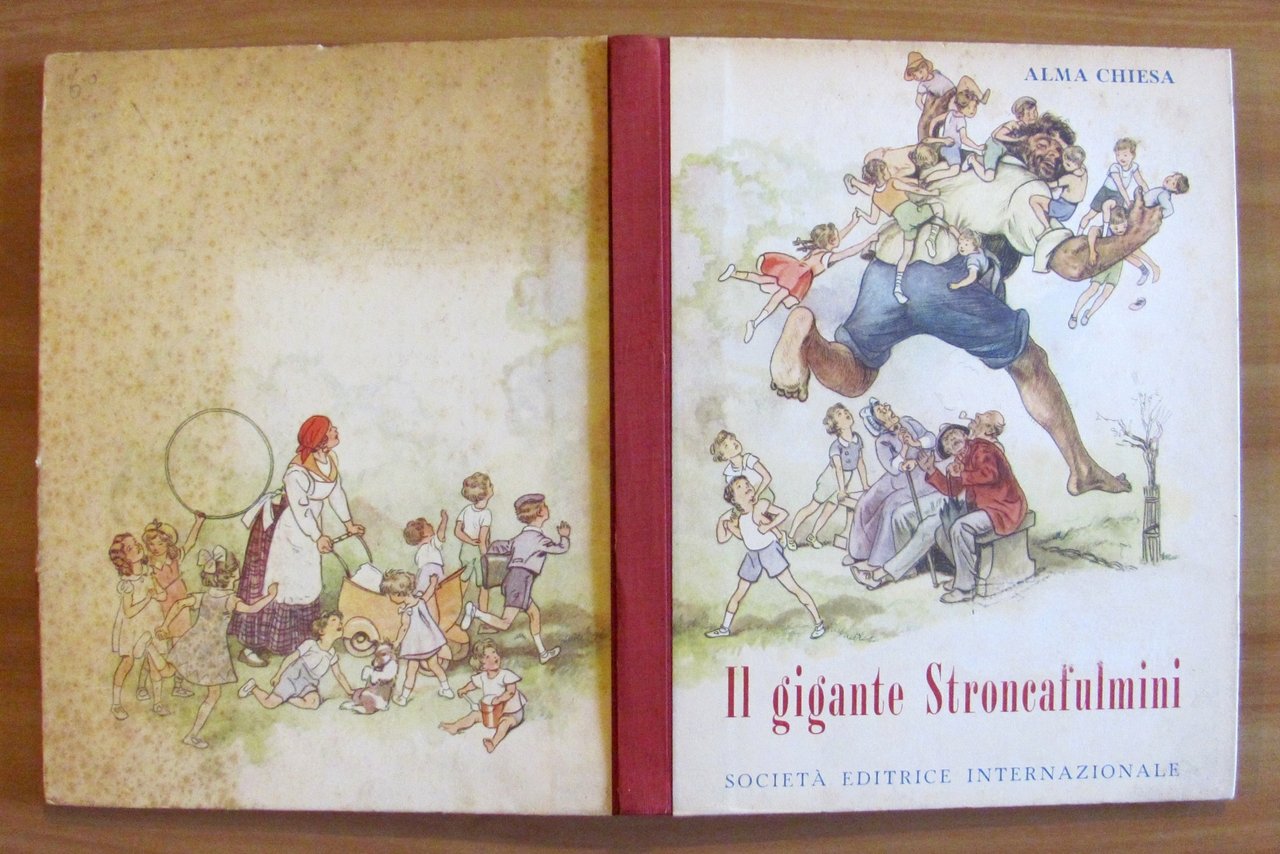 IL GIGANTE STRONCAFULMINI, I ed. 1952 ill. GUSTAVINO