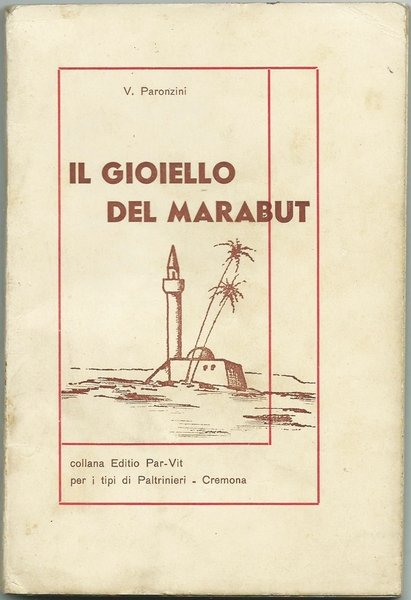 IL GIOIELLO DEL MARABUT. COLLANA "EDITIO PAR - VIT". CREMONA …