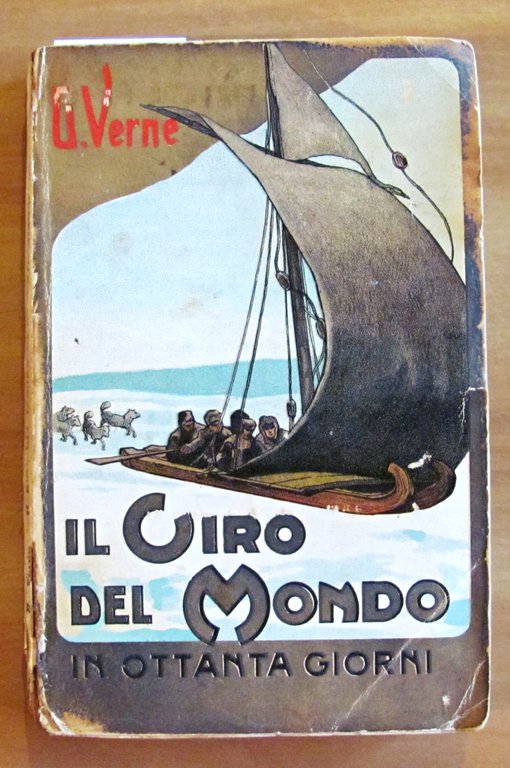 IL GIRO DEL MONDO IN OTTANTA GIORNI