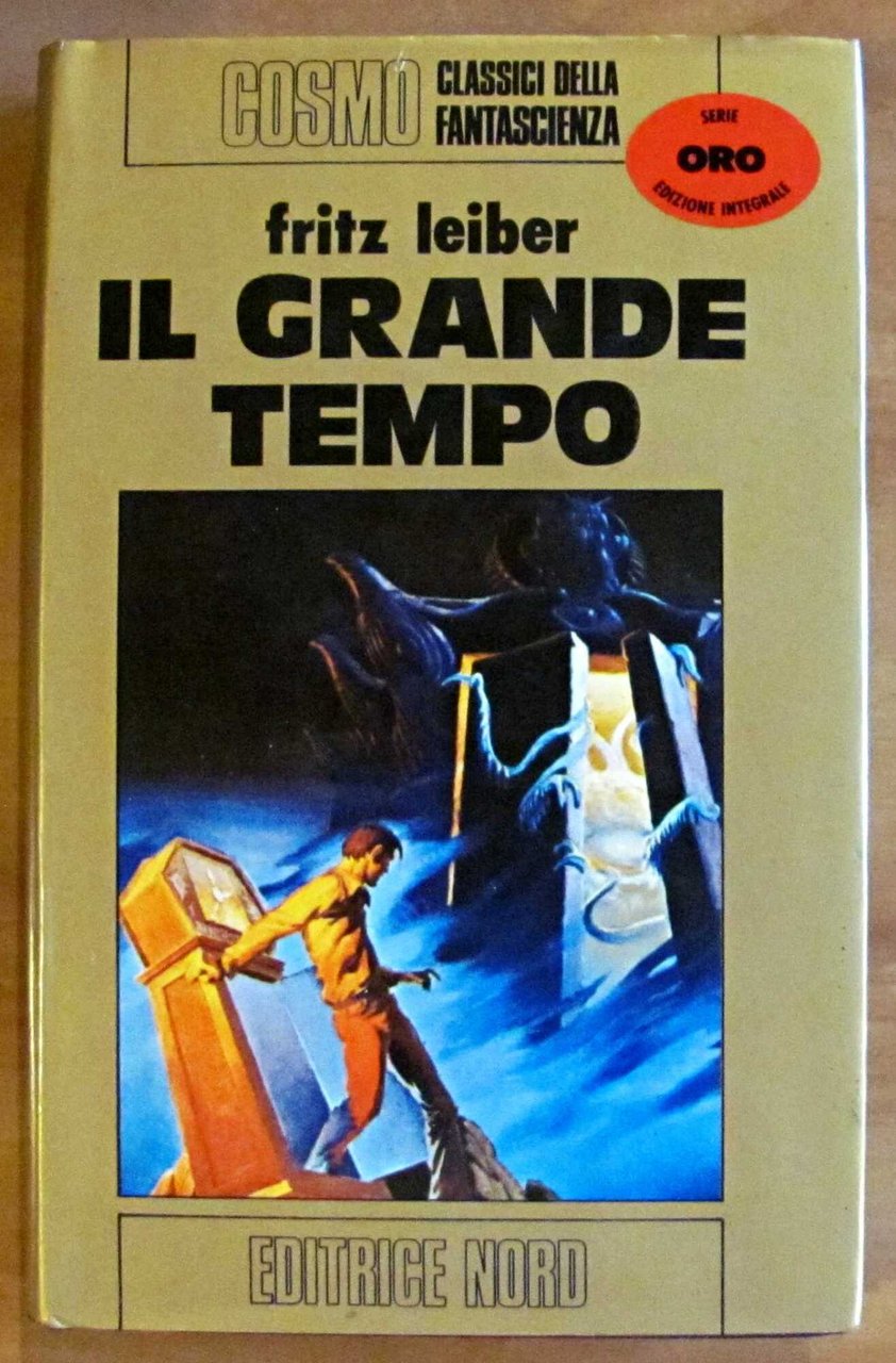 IL GRANDE TEMPO - Cosmo Oro, I ed. 1975