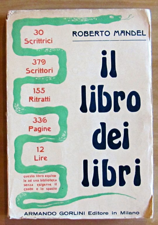 IL LIBRO DEI LIBRI, I ed. 1930 con Foto