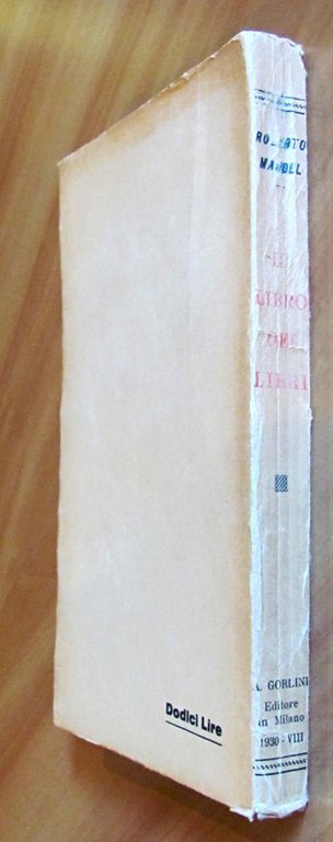 IL LIBRO DEI LIBRI, I ed. 1930 con Foto