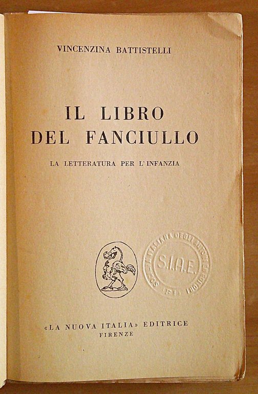 IL LIBRO DEL FANCIULLO, 1948 - Coll. Educatori Antichi e …