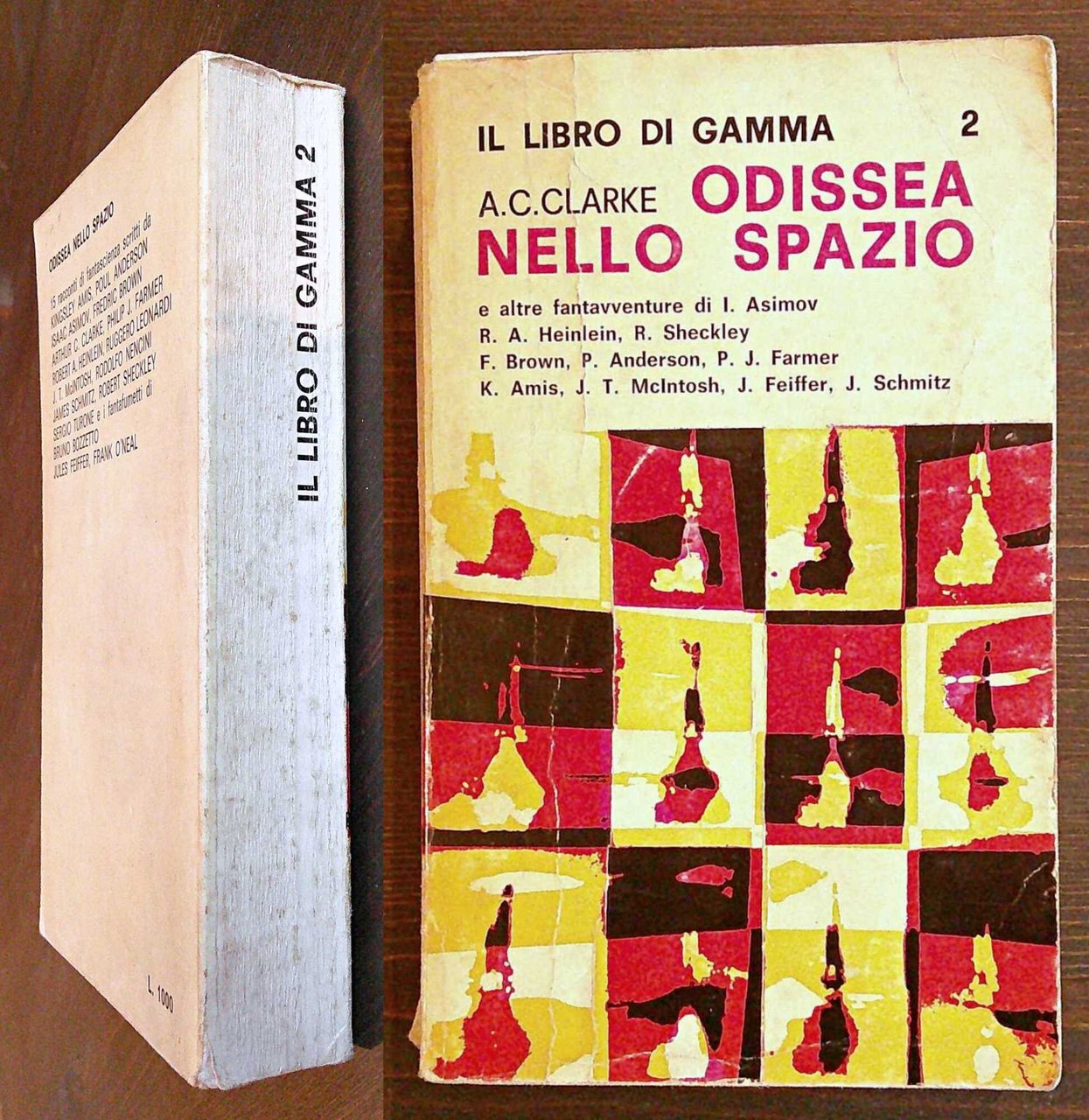 Il Libro di GAMMA N.2 - ODISSEA NELLO SPAZIO e …