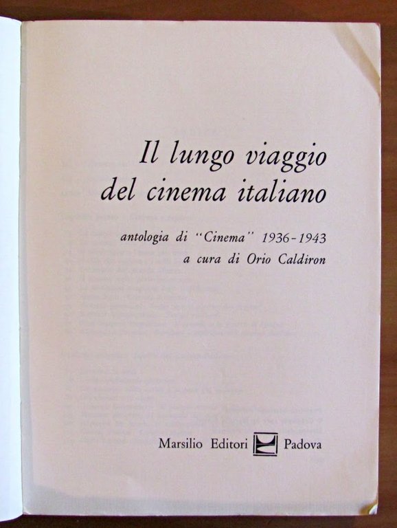 IL LUNGO VIAGGIO DEL CINEMA ITALIANO - ANTOLOGIA DI CINEMA …